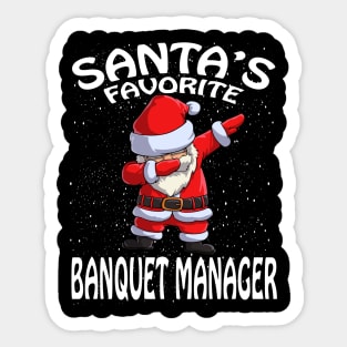 Santas Favorite Banquet Manager Christmas Sticker